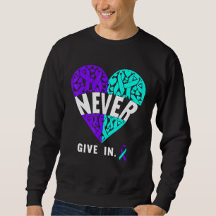 Never Give In Suicide Prevention Awareness Fighter Sweatshirt