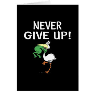 Never Give Up