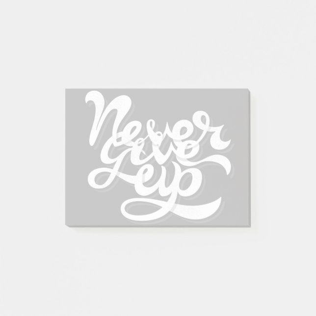 Never Give Up 2 Post-it Notes (Front)