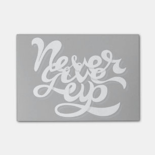 Never Give Up 2 Post-it Notes