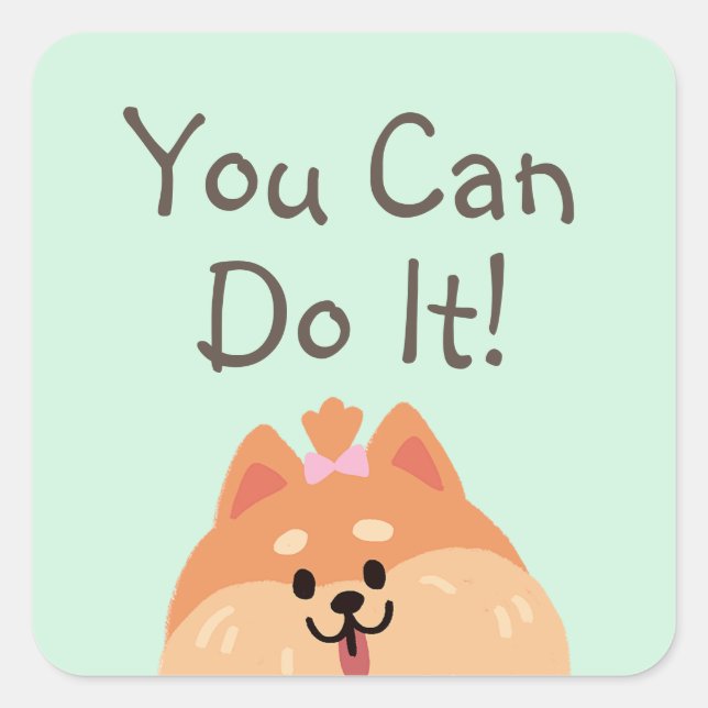 Never Give Up and Cute Puppy  Square Sticker (Front)