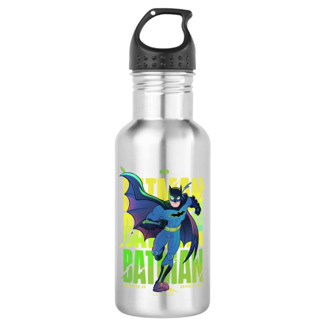 Never Give Up Batman Running Graphic 532 Ml Water Bottle (Front)