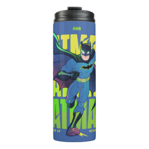 Never Give Up Batman Running Graphic Thermal Tumbler