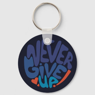 Never Give Up - Blue and Red Birthday Dark Key Ring