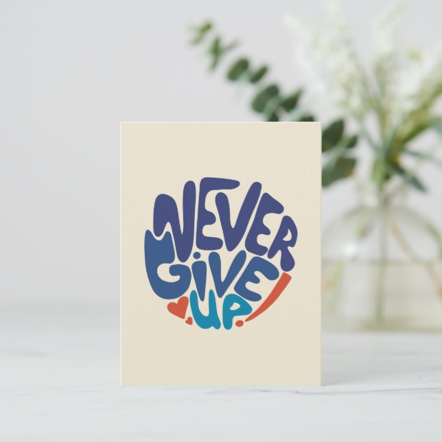 Never Give Up - Blue and Red Birthday Quote Postcard (Standing Front)