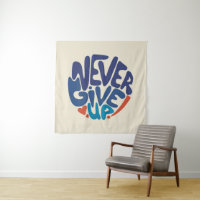 Never Give Up - Blue and Red Birthday Quote