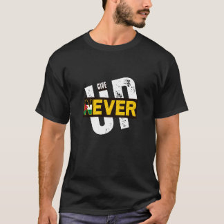 NEVER GIVE UP | Bold Grunge Protest T-Shirt