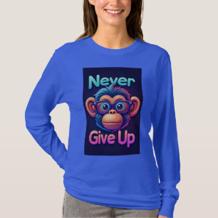 Never Give Up Colourful Cartoon Monkey T-Shirt