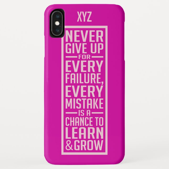 NEVER GIVE UP custom monogram phone cases (Back)
