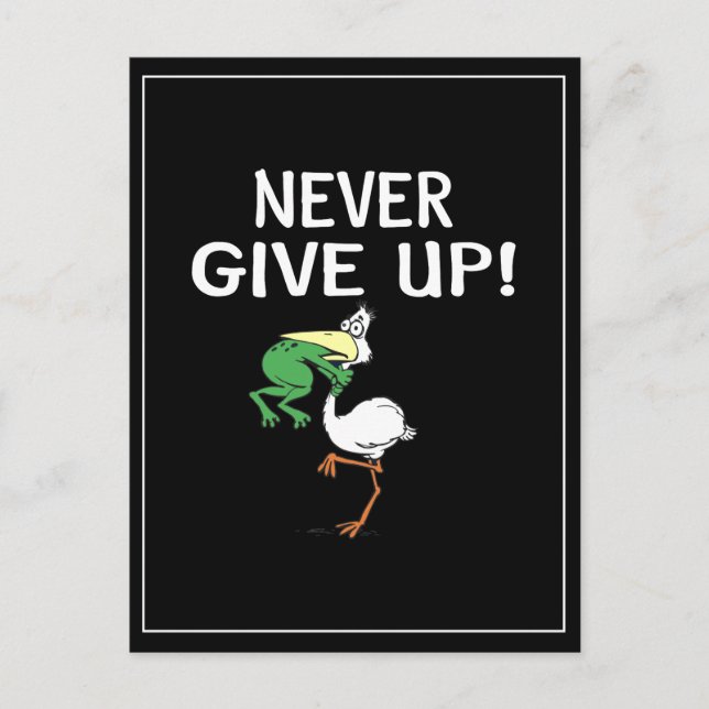 Never Give Up Frog Choking Bird Postcard (Front)