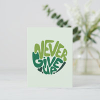 Never Give Up - Green Positive Hand Lettering
