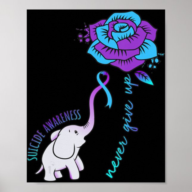Never Give Up Happy Suicide Awareness Support Grap Poster (Front)