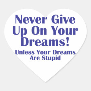 Never Give Up Heart Sticker