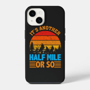 never give up hiking mantra, nature exploration iPhone 14 case