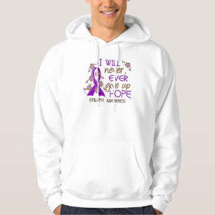 Never Give Up Hope 4 Epilepsy Hoodie