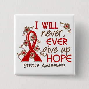 Never Give Up Hope 4 Stroke 15 Cm Square Badge