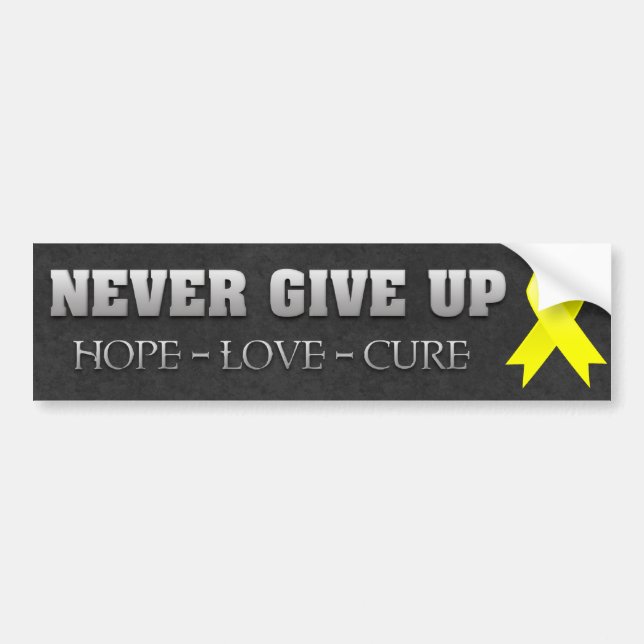 Never Give Up Hope Ewing Sarcoma Awareness Bumper Sticker (Front)