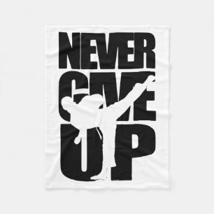 Never Give Up Karate T Shirt Fleece Blanket