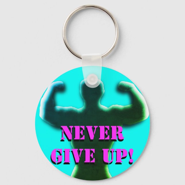 Never Give Up Keychain (Front)