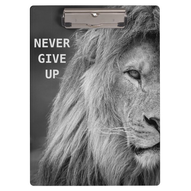 Never Give Up - Lion Clipboard (Front)