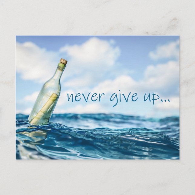 Never Give Up - Message In A Bottle Postcard (Front)