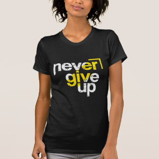 Never Give Up Motivational Distressed Typography T-Shirt