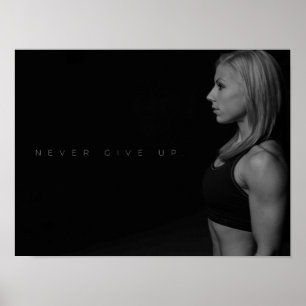 Never Give Up Motivational Gym Poster