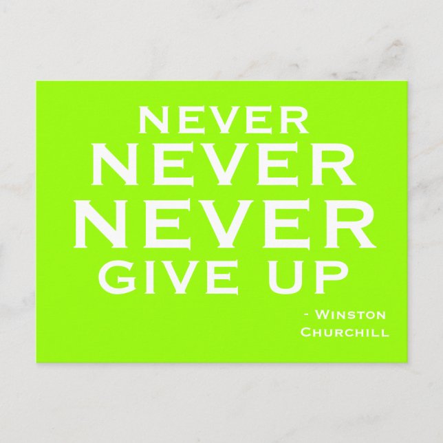 Never Give Up -  Motivational Postcard (Front)