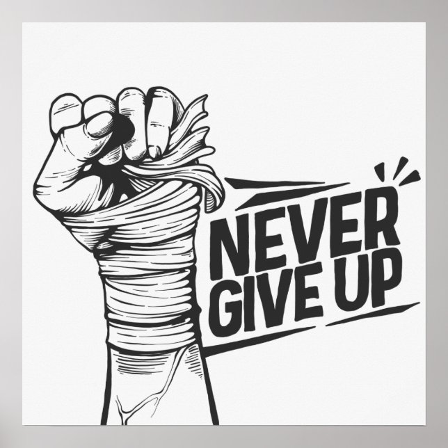Never Give Up Motivational Poster (Front)