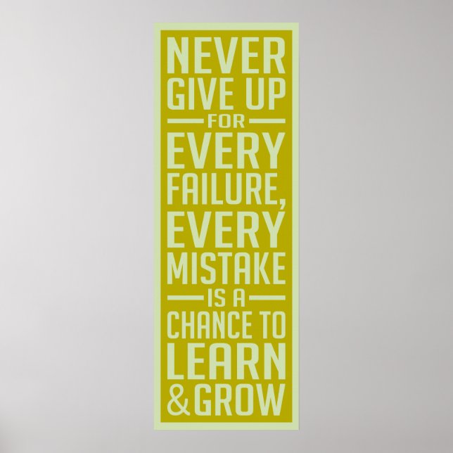 Never Give Up motivational poster (Front)