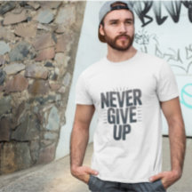 "Never Give Up" Motivational Quote Sports Design