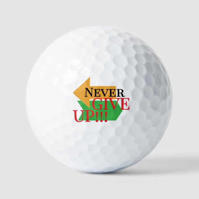 Never give up motivational quotes personalised  golf balls (Front)