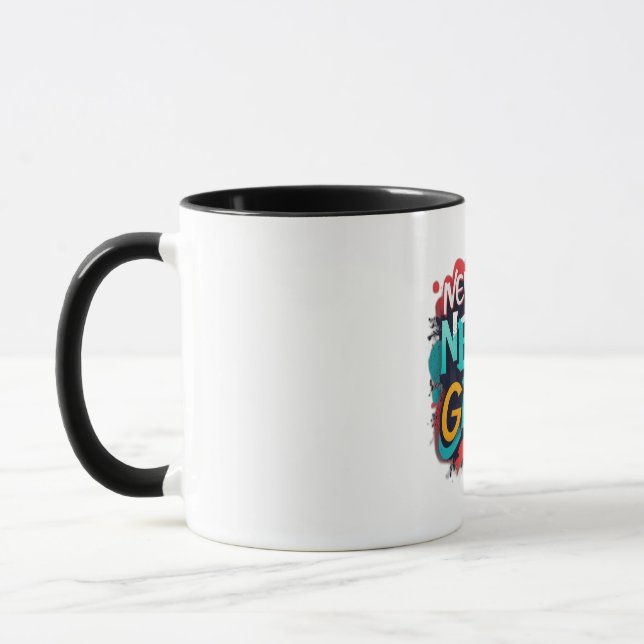 Never give up mug (Left)