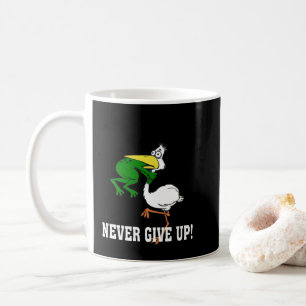 Never Give Up Pelican and Frog Coffee Mug
