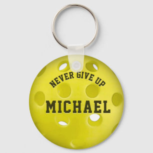 Never Give Up Pickleball Keychain