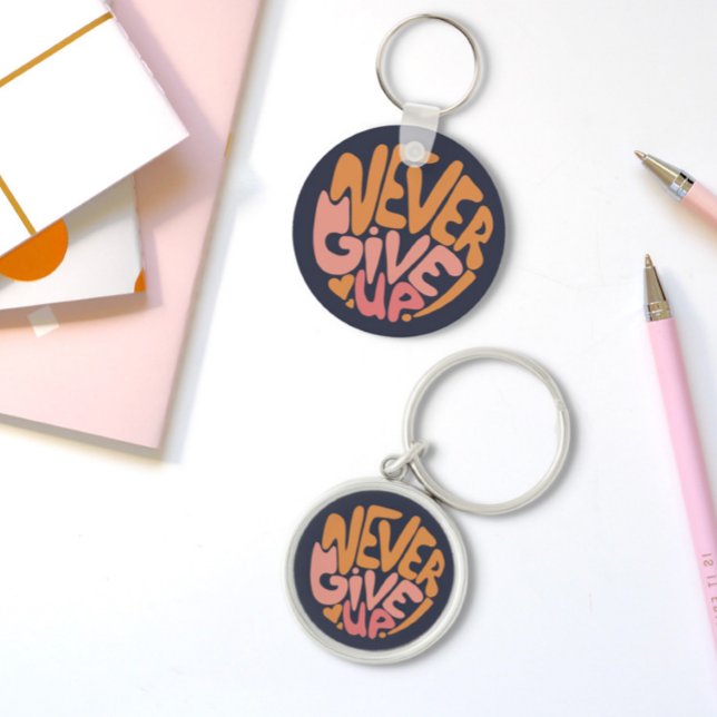 Never Give Up - Pink and Orange Dark Motivational Key Ring (Creator Uploaded)