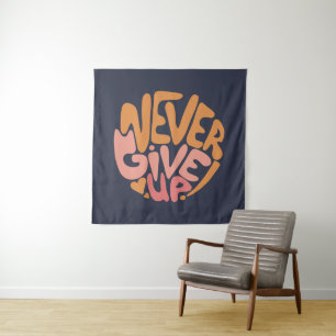 Never Give Up - Pink and Orange Dark Motivational Tapestry