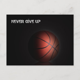 "NEVER GIVE UP" POSTCARD