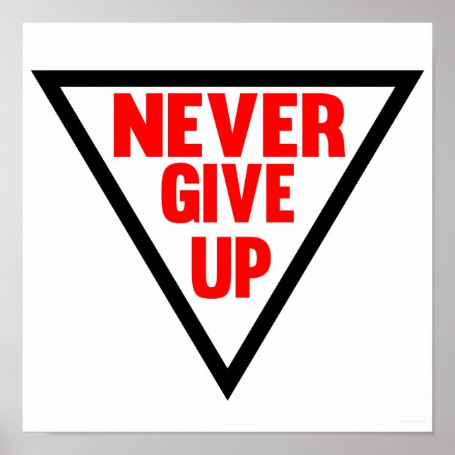 Never Give Up Poster (Front)
