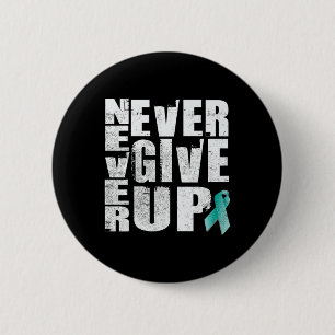 Never Give Up - Ptsd Mental Health Awareness Premi 6 Cm Round Badge