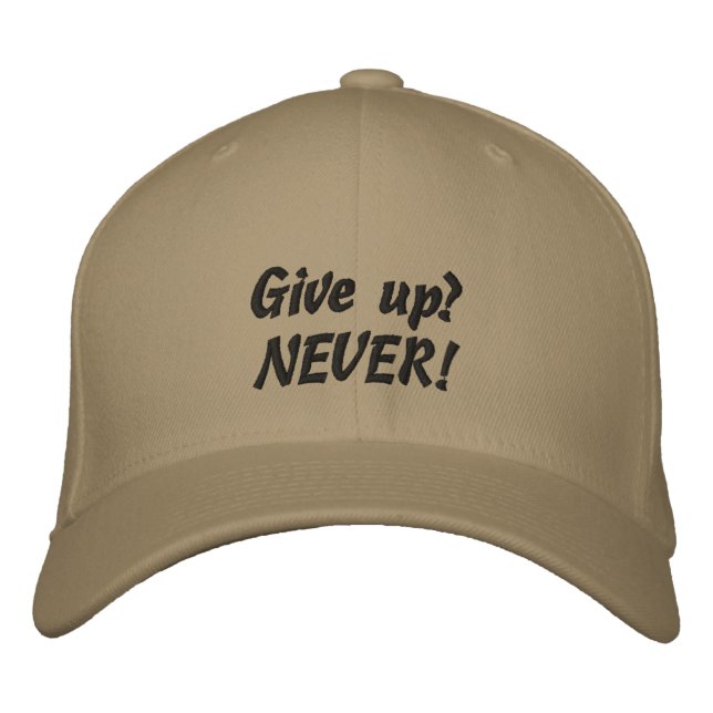 Never give up Quote Custom Baseball Cap (Front)
