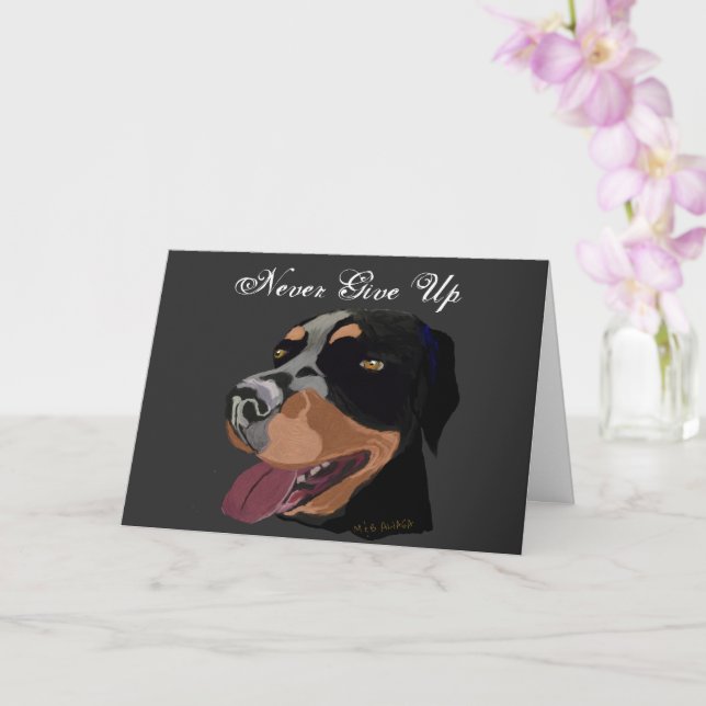 Never Give Up Rottweiler Encouragement Card (Orchid)