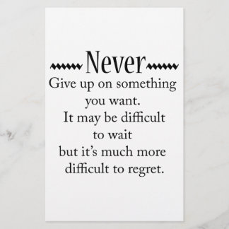 Never Give Up Stationery