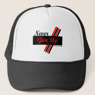 Never Give Up Stay Strong Inspiration Resilience Trucker Hat