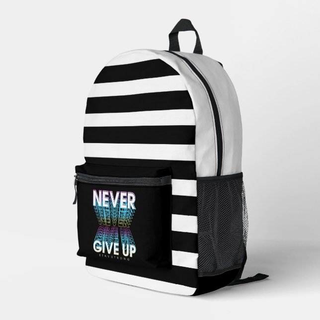 Never Give Up Stay Strong Printed Backpack (Back Corner Right)