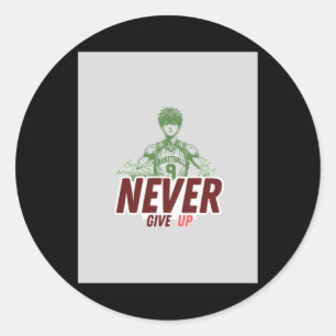 Never Give Up Sticker