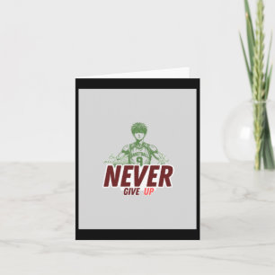 Never Give Up Sticker  Card