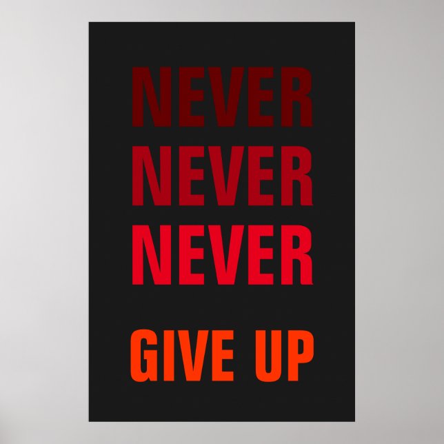 Never Give Up Success Print (Front)