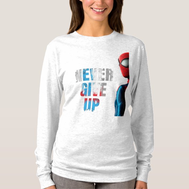 "Never Give Up" T-shirt  (Front)