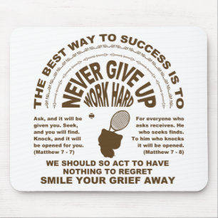 Never Give up (tennis)  Mouse Pad